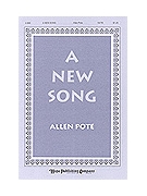 New Song by Pote Allen for SATB