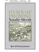 Hymn Of Promise by Sleeth Natalie for SATB