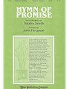 Hymn Of Promise by Sleeth Natalie - Ferguson John - for SATB
