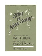 SING A NEW SONG SATB by - Wagner Douglas E - for SATB (SING A NEW SONG)