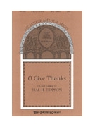 O GIVE THANKS SAB by Hopson Hal H - Hopson Hal H - for SAB or Thr