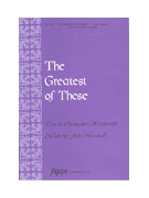 Greatest Of These by Marshall Jane for SATB