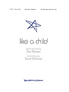 LIKE A CHILD Two-Part Mixed w/opt. Flute by Damon Daniel - Cherwien David M - for 2-Part