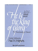 HE IS THE KING OF GLORY SATB by - Hopson Hal H - for SATB (HE IS THE KING OF GL)