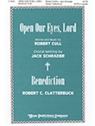 Open Our Eyes Lord by Cull and Clatterbuck - Schrader Jack - for SATB