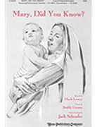 Mary Did You Know by Greene Buddy - Schrader Jack - for SSA