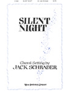 Silent Night by Gruber Franz - Schrader Jack - for SATB