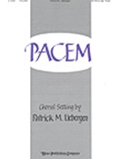 Pacem by Liebergen Patrick M - Liebergen Patrick M - for SATB
