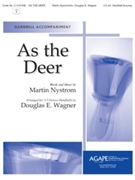 As The Deer by Nystrom Martin J - Wagner Douglas E - for Handbells 3-5 Octave