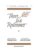 THERE IS A REDEEMER SATB by - Schrader Jack - for SATB (THERE IS A REDEEMER)