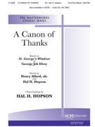 Canon Of Thanks by Elvey George - Hopson Hal H - for 2-Part Mixed