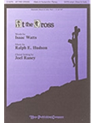 At The Cross by Hudson Ralph - Raney Joel - for SATB