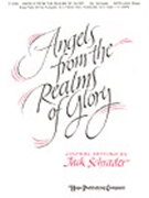 Angels From The Realms Of Glory by - Schrader Jack - for SATB (ANGELS FROM THE REAL)