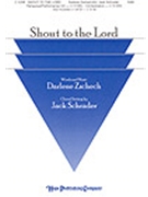 Shout To The Lord by Zschech Darlene - Schrader Jack - for SAB and Piano