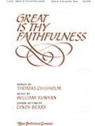 Great Is Thy Faithfulness by Runyan William - Berry Cindy - for SSATB