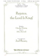 Rejoice The Lord Is King by Darwall John - Raney Joel - for SATB