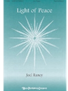 Light Of Peace by Raney Joel Joel Raney for 2-Part Mixed