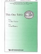 This One Table by Raney Joel John Parker for SATB