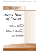 Sweet Hour Of Prayer by Bradbury William B - Schrader Jack - for SATB