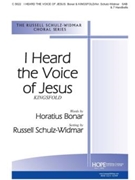 I Heard The Voice Of Jesus by - Schulz-Widmar Russell - for SAB (I HEARD THE VOICE OF)