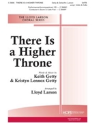 There Is A Higher Throne by - Larson Lloyd - for SATB (THERE IS A HIGHER TH)