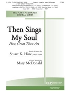 Then Sings My Soul by Hine Stuart K - McDonald Mary - Stuart K. Hine for TTBB and Piano