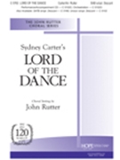 Lord Of The Dance by Carter Sydney - Rutter John - for SAB