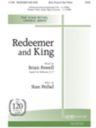 Redeemer & King by Pethel Stan Bryan Powell for SATB