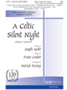 Celtic Silent Night by - Tierney Patrick - for SAB (CELTIC SILENT NIGHT)