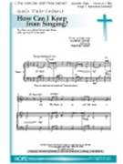 How Can I Keep From Singing by Lowry Robert - Shaw Timothy - Robert Lowry for Unison/2-Part