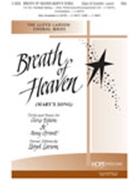 Breath Of Heaven by Grant Amy - Larson Lloyd - for SSA