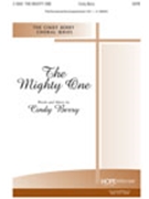 Mighty One by Berry Cindy Cindy Berry for SATB