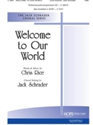 Welcome to Our World - SAB by WELCOME TO OUR WORLD - Schrader Jack - for SAB