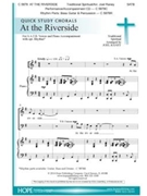 At the Riverside by - Raney Joel - for SATB (AT THE RIVERSIDE)