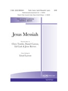 Jesus Messiah by Tomlin Cash Carson and Reeves - Larson Lloyd - for SATB