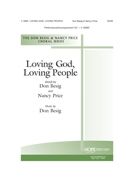 Loving God Loving People by Besig Don Don BesigNancy Price for SATB