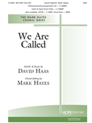 We Are Called by Haas David - Hayes Mark - for SAB and Piano