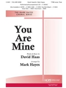 You Are Mine by Haas David - Hayes Mark - for TTBB and Piano