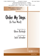 Order My Steps In Your Word by Burleigh Glenn - Schrader Jack - for SSA and Piano