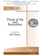 Think of Me and Remember by Raney Joel - Raney Joel - for SAB and Piano