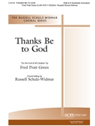 Thanks Be to God by Green Fred Pratt - Schulz-Widmar Russell - for SAB and Handbells