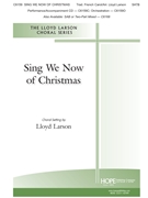 Sing We Now of Christmas by - Larson Lloyd - for SATB and Piano (NOEL NOUVELET)