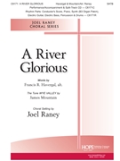 River Glorious by Mountain James - Raney Joel - Francis R Havergal for SATB and Piano