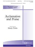 Acclamation and Praise by Parks Marty - Parks Marty - for SATB/pn/tp