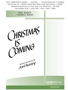 Christmas is Coming by Raney Joel - Raney Joel - for 2-Part and Piano