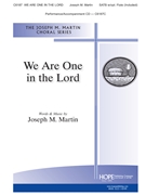 We Are One in the Lord by Martin Joseph M - Martin Joseph M - for SATB and Piano (w/opt. flute)