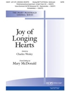 Joy of Longing Hearts by - McDonald Mary - for SATB and Piano (NETTLETON)
