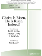 Christ Is Risen He Is Risen Indeed by Getty and Cash - Raney Joel - for SATB and Piano