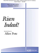Risen Indeed by Pote Allen for SATB and Organ