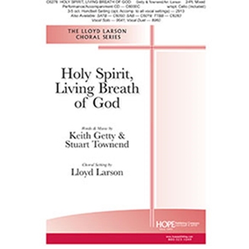 Holy Spirit Living Breath of God by Getty and Townend - Larson Lloyd - for 2-Part and Piano